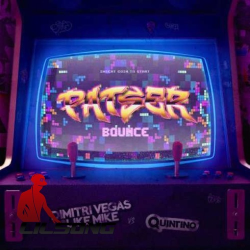 Dimitri Vegas & Like Mike & Quintino - Patser Bounce